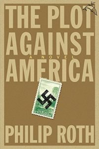 Baixar The Plot Against America: A Novel pdf, epub, eBook