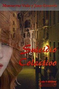Baixar SUICIDIO COLECTIVO (Spanish Edition) pdf, epub, eBook
