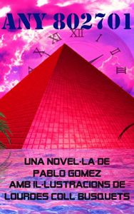 Baixar Any 802701 (Catalan Edition) pdf, epub, eBook