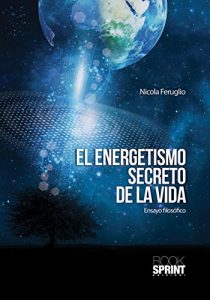 Baixar El energetismo secreto de la vida pdf, epub, eBook