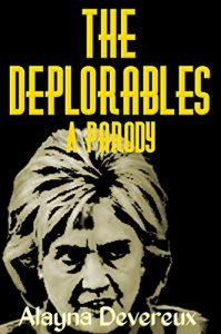 Baixar The Deplorables – A Parody (English Edition) pdf, epub, eBook