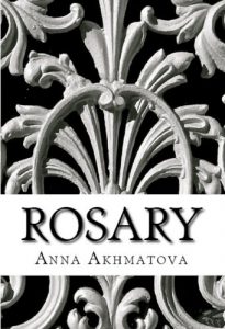 Baixar Rosary: Poetry of Anna Akhmatova (English Edition) pdf, epub, eBook