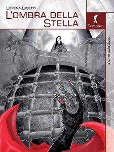 Baixar L’ombra della stella:  (Collana (Damster – Il diavolo probabilmente, le storie maledette) pdf, epub, eBook
