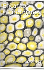 Baixar Encantos Californianos (Spanish Edition) pdf, epub, eBook