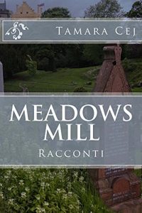 Baixar Meadows Mill (Italian Edition) pdf, epub, eBook