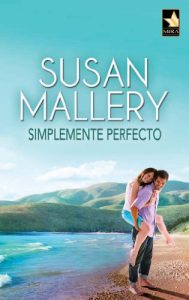 Baixar Simplemente perfecto (Mira) pdf, epub, eBook
