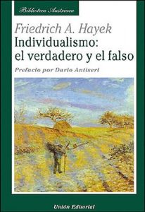 Baixar Individualismo: el verdadero y el falso (Biblioteca Austriaca) (Spanish Edition) pdf, epub, eBook