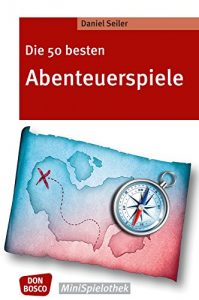 Baixar Die 50 besten Abenteuerspiele (German Edition) pdf, epub, eBook