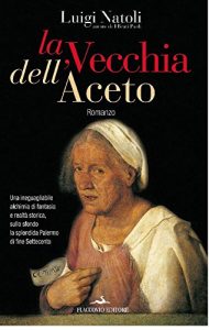 Baixar La Vecchia dell’Aceto: 5 (Vento della Storia) pdf, epub, eBook