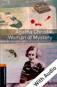 Baixar Agatha Christie, Woman of Mystery – With Audio Level 2 Oxford Bookworms Library: 700 Headwords pdf, epub, eBook