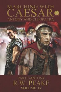 Baixar Marching With Caesar-Antony and Cleopatra: Part I-Antony (English Edition) pdf, epub, eBook