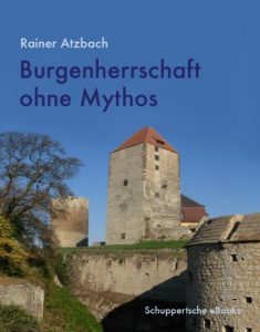Baixar Burgenherrschaft ohne Mythos (German Edition) pdf, epub, eBook
