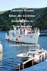 Baixar Labrador Rocks! Eines der Coolsten Zivilisationen in Nord Amerika (Fotoalben 22) (German Edition) pdf, epub, eBook