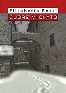 Baixar Cuore violato pdf, epub, eBook