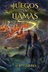 Baixar Juegos de Llamas (Spanish Edition) pdf, epub, eBook