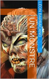 Baixar Un Monstre (French Edition) pdf, epub, eBook