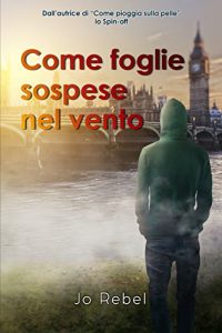 Baixar Come foglie sospese nel vento (Calling You Vol. 2) (Italian Edition) pdf, epub, eBook