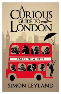 Baixar A Curious Guide to London pdf, epub, eBook