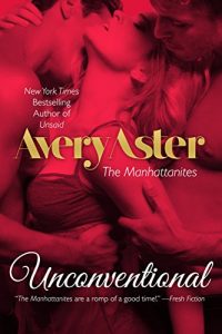 Baixar Unconventional (The Manhattanites Book 4) (English Edition) pdf, epub, eBook