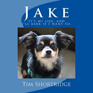 Baixar Jake: It’s My Life, and I’ll Bark If I Want To (English Edition) pdf, epub, eBook