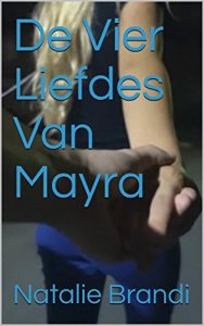 Baixar De Vier Liefdes Van Mayra (Dutch Edition) pdf, epub, eBook