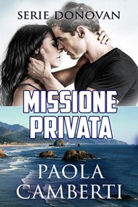 Baixar Missione Privata: Serie Donovan (Italian Edition) pdf, epub, eBook