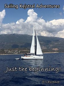 Baixar Sailing Kejstral adventures: Just the beginning! (English Edition) pdf, epub, eBook