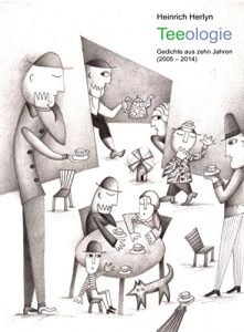 Baixar Teeologie – Gedichte aus 10 Jahren (2005 – 2014) (German Edition) pdf, epub, eBook