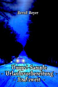 Baixar Uuups!-Sample – Urlaubsvorbereitung – End-zweit – (German Edition) pdf, epub, eBook