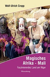 Baixar Magisches Afrika – Mali: Faszinierendes Land am Niger (German Edition) pdf, epub, eBook