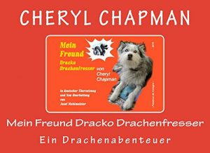 Baixar Mein Freund Dracko Drachenfresser: Ein Drachenabenteuer (German Edition) pdf, epub, eBook