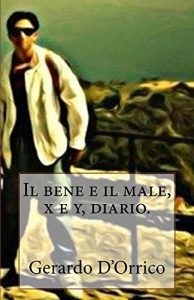 Baixar Il bene e il male, x e y, diario. (Italian Edition) pdf, epub, eBook