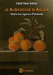 Baixar Le albicocche di Aglaia pdf, epub, eBook