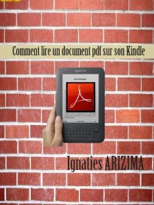 Baixar Comment lire un document pdf sur son Kindle (French Edition) pdf, epub, eBook