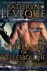 Baixar The White Lord of Wellesbourne: The De Russe Legacy (English Edition) pdf, epub, eBook