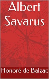 Baixar Albert Savarus (French Edition) pdf, epub, eBook