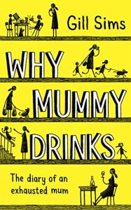 Baixar Why Mummy Drinks pdf, epub, eBook