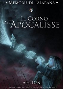 Baixar Memorie di Talarana – Il Corno dell’Apocalisse pdf, epub, eBook