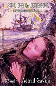 Baixar Seelen im Dunkel: Historischer Roman pdf, epub, eBook