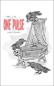 Baixar One Pulse: Cradle 2 Grave (English Edition) pdf, epub, eBook