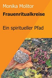 Baixar Frauenritualkreise: Ein spiritueller Pfad (German Edition) pdf, epub, eBook