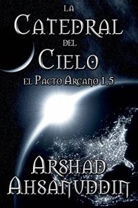 Baixar La Catedral del Cielo (Spanish Edition) pdf, epub, eBook