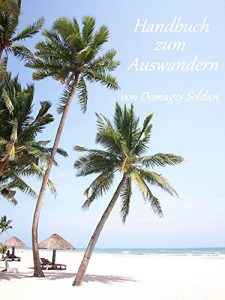 Baixar Handbuch zum Auswandern (German Edition) pdf, epub, eBook
