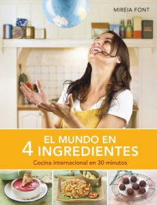 Baixar El mundo en 4 ingredientes: Cocina internacional en 30 minutos pdf, epub, eBook