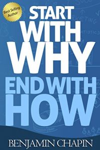 Baixar Start With Why: End With How (English Edition) pdf, epub, eBook