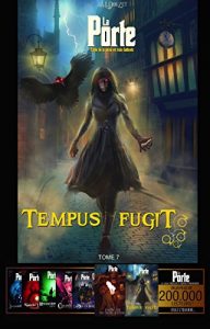 Baixar LA PORTE – 7 – Tempus Fugit (Saga LA PORTE) (French Edition) pdf, epub, eBook