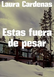 Baixar Estas fuera de pesar (Spanish Edition) pdf, epub, eBook
