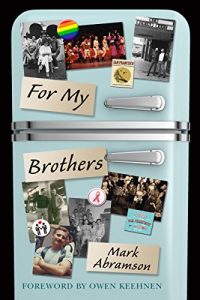 Baixar For My Brothers: A Memoir (English Edition) pdf, epub, eBook