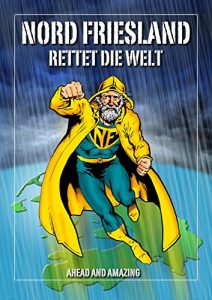 Baixar Nordfriesland rettet die Welt (German Edition) pdf, epub, eBook