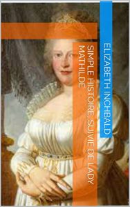 Baixar Simple histoire, suivie de Lady Mathilde (French Edition) pdf, epub, eBook